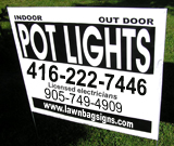 Pot lights electrician lawn sign